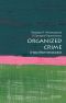 [Very Short Introductions 550] • Organized Crime